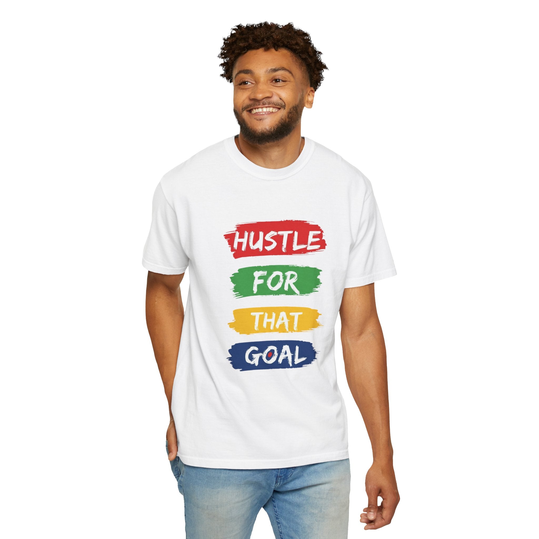 Hustle For That Goal T-Shirt — Motivational Graphic Tee