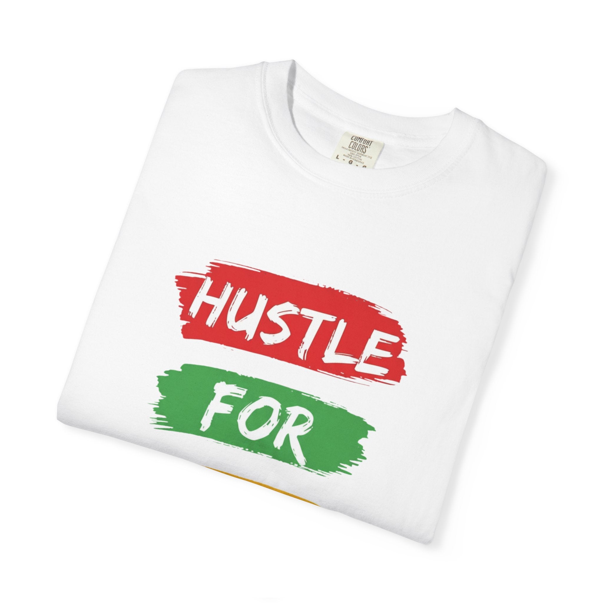 Hustle For That Goal T-Shirt — Motivational Graphic Tee